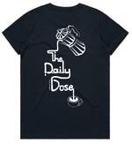 Load image into Gallery viewer, Women&#39;s Daily Dose Tee
